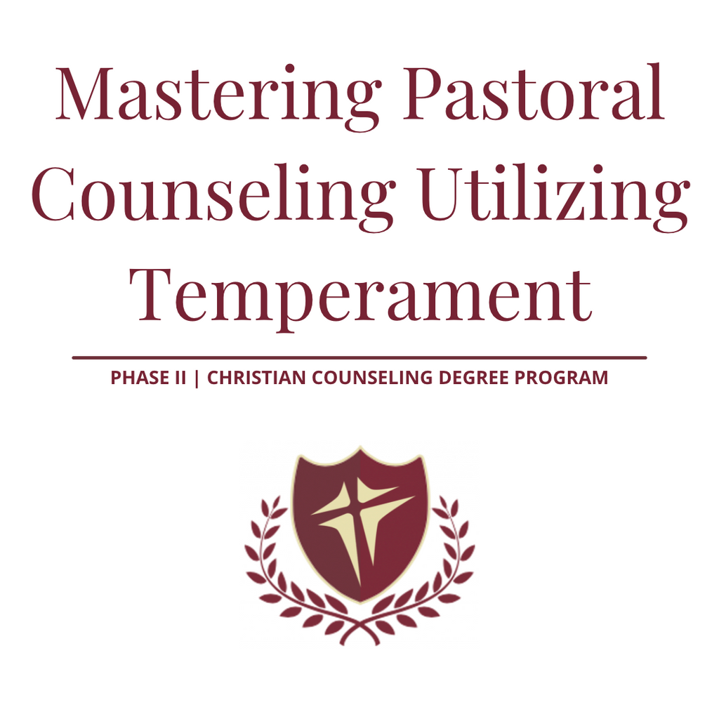 Mastering Pastoral Counseling Utilizing Temperament